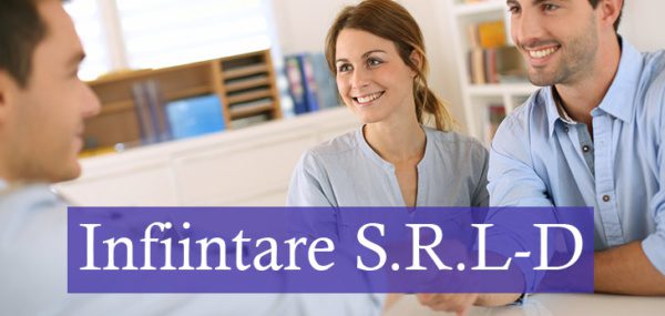 Înfiintare SRL-D Timișoara